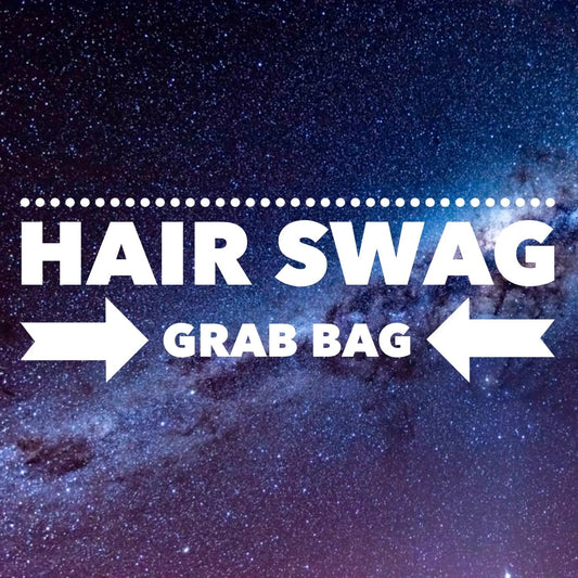 A graphic with a starry space background and large white text reading 'HAIR SWAG GRAB BAG' with dotted line above and arrows pointing inward.